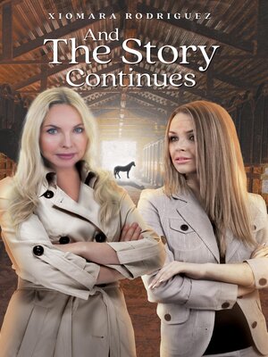 cover image of And the Story Continues